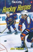 Cover of Hockey Heroes by John Danakas