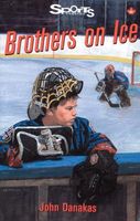 Cover of Brothers on Ice by John Danakas