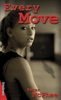 Cover of Every Move by Peter McPhee