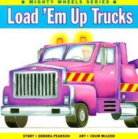 Load 'em Up Trucks