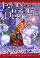 Jason and the Deadly Diamonds