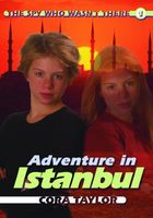 Adventure in Istanbul