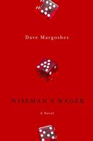Cover of Wiseman's Wager by Dave Margoshes
