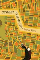 Cover of Street Symphony by Rachel Wyatt