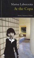 Cover of At the Copa by Marisa Labozzetta