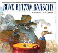 Bone Button Borscht