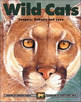 Cover of Wild Cats: Cougars, Bobcats and Lynx by Deborah Hodge