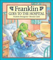 Franklin Goes to the Hospital