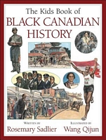 Cover of The Kids Book of Black Canadian History by Rosemary Sadlier