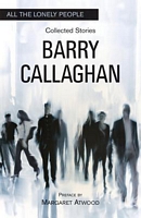 Cover of All the Lonely People by Barry Callaghan