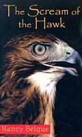 Cover of The Scream of the Hawk by Nancy Belgue