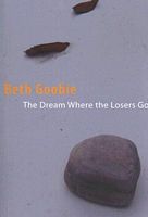 The Dream Where the Losers Go