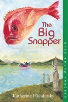 The Big Snapper