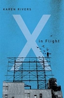 X in Flight