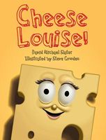 Cheese Louise