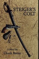 Cover of Steiger's Colt by Chuck Breuer