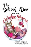 The School Mice and the Valentine Surprise