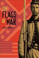 The Flags of War: Shiloh 1862