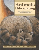 Cover of Animals Hibernating by Pamela Hickman