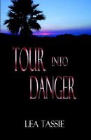 Tour Into Danger