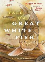 Tale of a Great White Fish: A Sturgeon Story