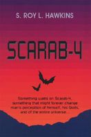 Cover of Scarab-4 by S. Roy L. Hawkins
