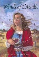 Cover of Winds of L' Acadie by Lois Donovan