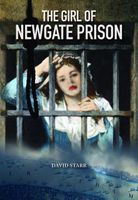 The Girl of Newgate Prison