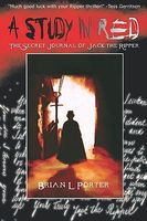 A Study in Red: The Secret Journal of Jack the Ripper