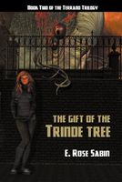 The Gift Of The Trinde Tree