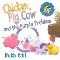 Chicken, Pig, Cow and the Purple Problem
