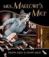 Mrs. Marlowe's Mice