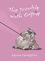 The Trouble with Cupid