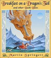 Breakfast on a Dragon's Tail: And Other Book Bites