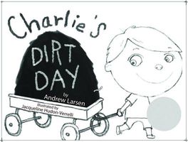 Charlie's Dirt Day