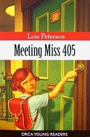 Cover of Meeting Miss 405 by Lois Peterson