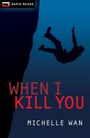 When I Kill You