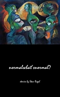 Cover of Normalwhatsnormal by Stan Rogal