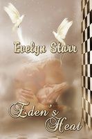 Cover of Eden's Heat by Evelyn Starr