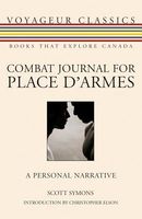 Cover of Combat Journal for Place d'Armes by Scott Symons