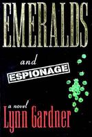 Emeralds and Espionage