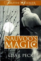 Nauvoo's Magic