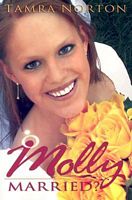 Cover of Molly Married? by Tamra Norton