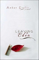 Cover of Leaving Eden by Amber Esplin