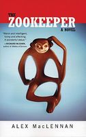 Cover of The Zookeeper by Alex MacLennan