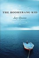 Cover of The Boomerang Kid by Jay Quinn