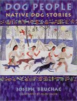 Dog People: Native Dog People
