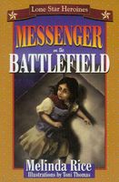 Messenger on the Battlefield