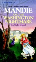 Mandie and the Washington Nightmare
