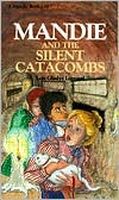 Mandie and the Silent Catacombs